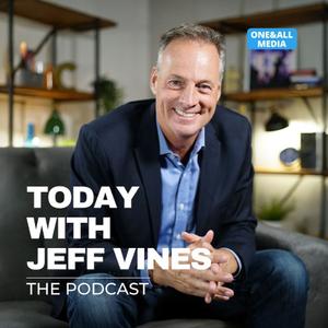 Today With Jeff Vines Episodes