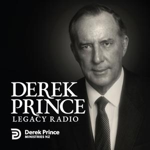 Derek Prince Legacy Radio Episodes