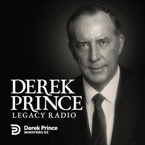 Derek Prince Legacy Radio Episodes